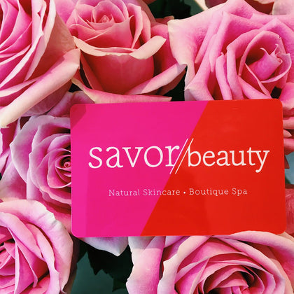 Savor Beauty Online Gift Certificate