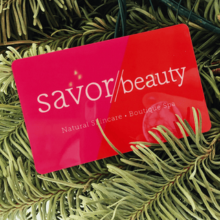 Savor Beauty Online Gift Certificate
