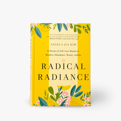 The book 'Radical Radiance' by Angela Jha Kim, featuring a bright yellow cover decorated with green leaves and pink flowers, shown on a clean white background.